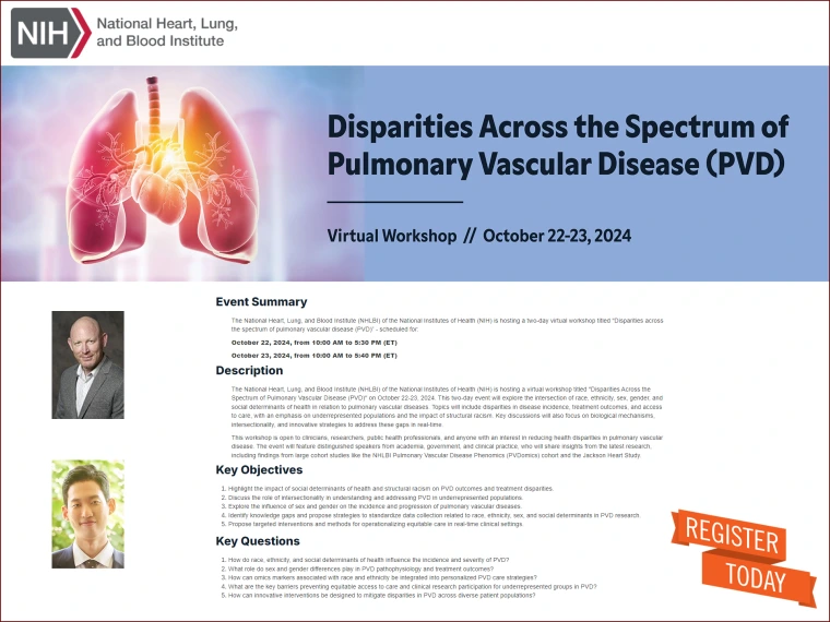 Graphical illustration of NHLBI Workshop on Health Disparities in Pulmonary Vascular Disease Graphical illustration of NHLBI Workshop on Health Disparities in Pulmonary Vascular Disease