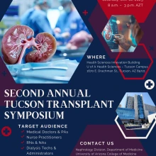 [SAVE THE DATE flyer for 2nd Annual Tucson Transplant Symposium, hosted 10.18.25 at HSIB by DOM's Division of Nephrology]