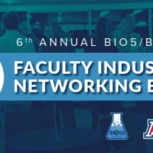 BIO5 Faculty Industry Networking Event