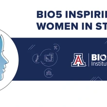 BIO5 Panel: 'Inspiring Women in STEM'