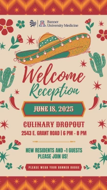 [Flyer for Banner University Medicine New Resident Welcome Reception, 6.18.25, at Culinary Dropout]]